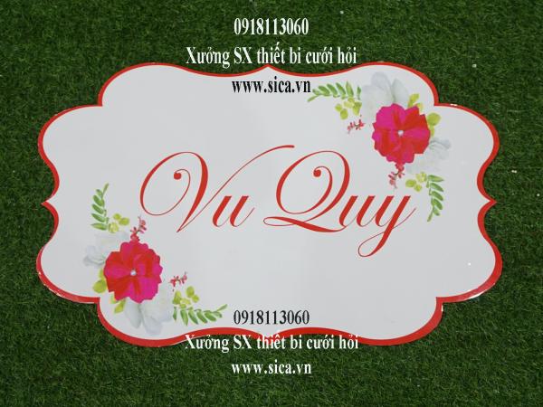 Bảng tên thiết kế chữ Vu Quy treo cổng hoa cứới hoa đỏ